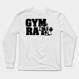 Gym Rat Long Sleeve T-Shirt